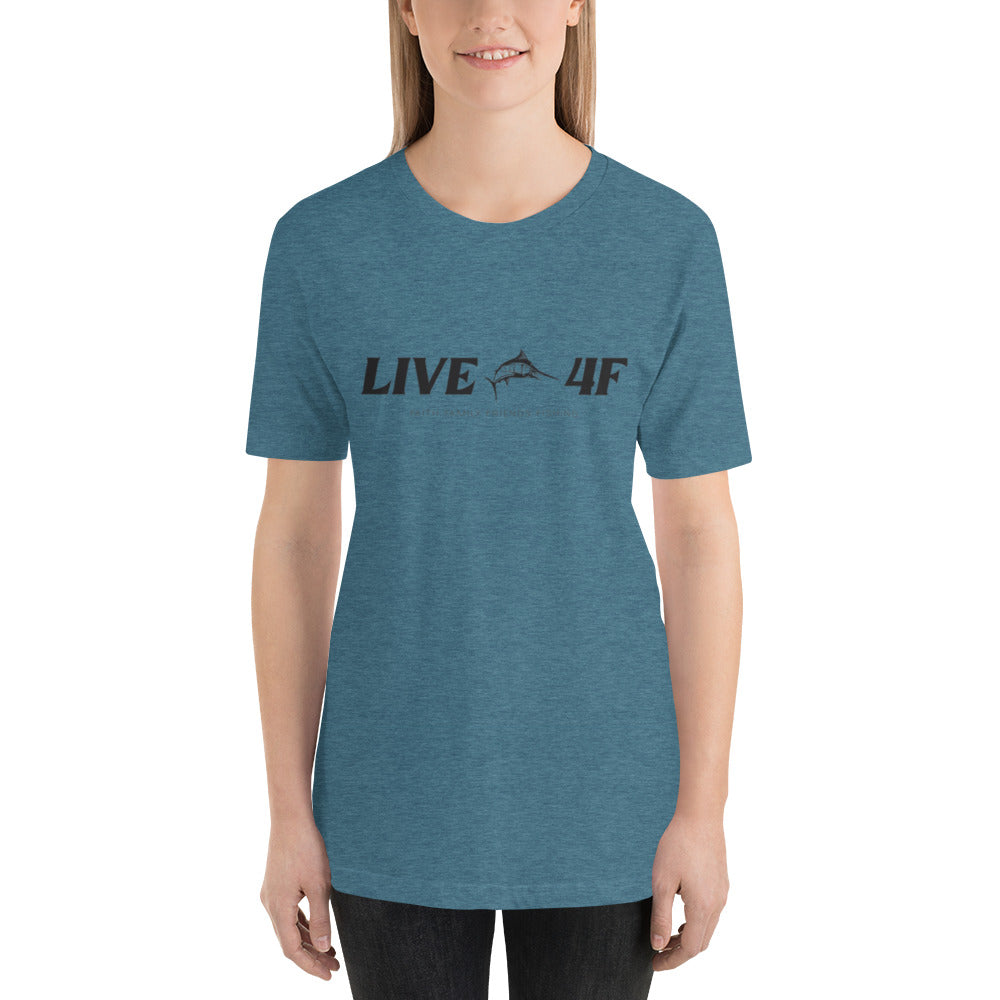 LIVE 4F Unisex t-shirt